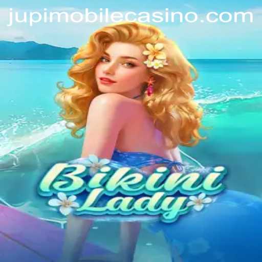 BikiniLady: The Exciting Casino Game at Jupi Casino