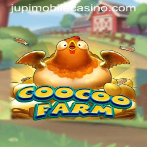 The Enchanting World of CooCooFarm: A New Frontier at Jupi Casino
