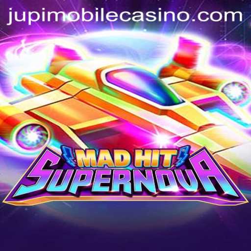 MadHitSupernova: A Stellar Experience at Jupi Casino