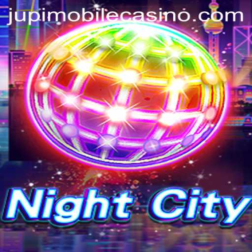 Exploring the Thrilling World of NightCity and Its Connection to Jupi Casino