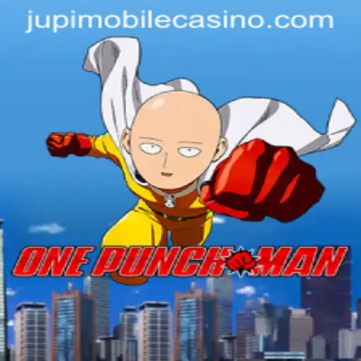 One Punch Man Game: Dive into the Excitement with Jupi Casino