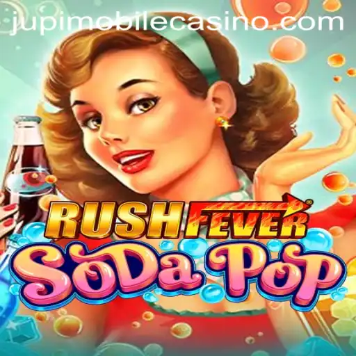 Dive Deep into the World of RushFeverSodaPop: A Gaming Sensation at Jupi Casino