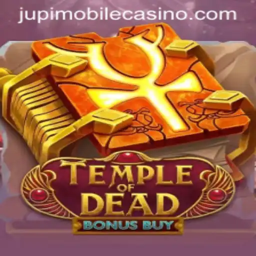 Discover the Thrilling World of Temple of Dead Bonus Buy at Jupi Casino